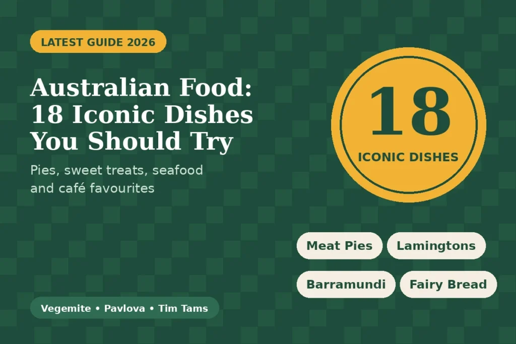Australian Food: 18 Iconic Dishes You Should Try 1 australian food
