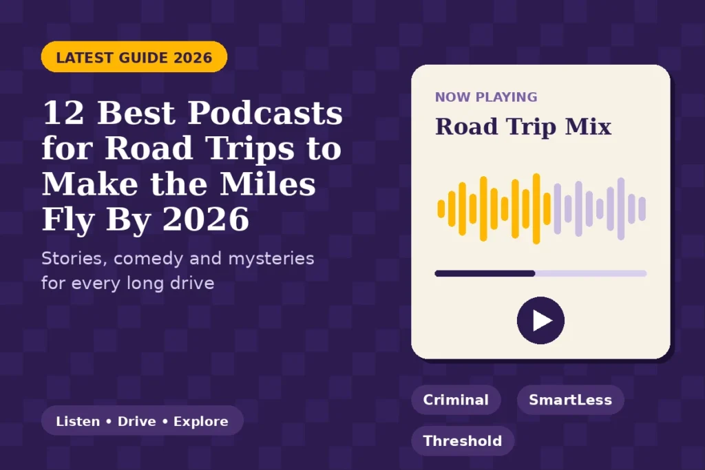  best podcasts for road trips